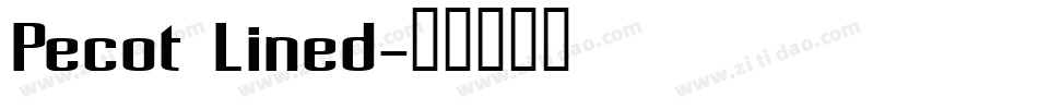 Pecot Lined字体转换